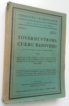 Tovární výroba cukru řepového