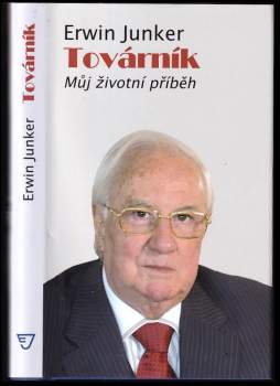 Erwin Junker: Továrník
