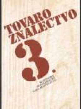 Tovaroznalectvo 3