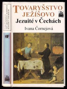 Tovaryšstvo Ježíšovo : jezuité v Čechách - Ivana Čornejová, Vít Vlnas (1995, Mladá fronta) - ID: 832842