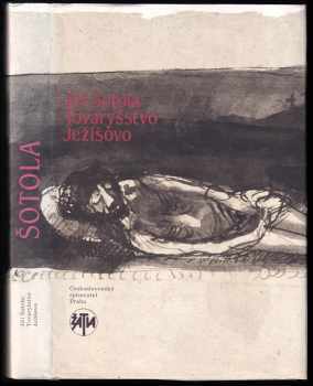 Tovaryšstvo Ježíšovo - Jiří Šotola (1990, Československý spisovatel) - ID: 611356