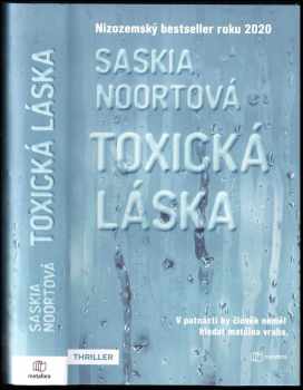 Saskia Noort: Toxická láska