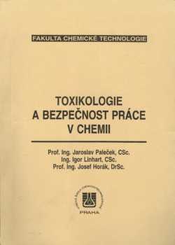 Toxikologie a bezpečnost práce v chemii