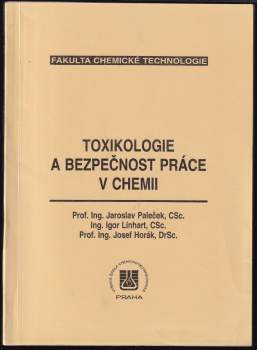 Toxikologie a bezpečnost práce v chemii