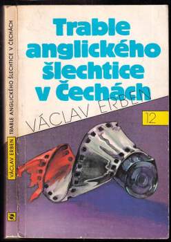 Trable anglického šlechtice v Čechách