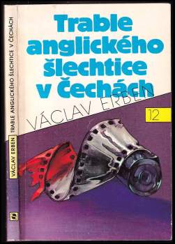 Trable anglického šlechtice v Čechách