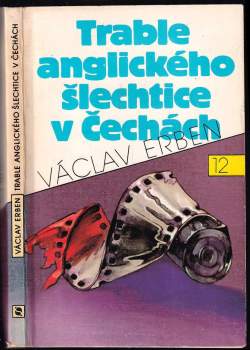 Trable anglického šlechtice v Čechách