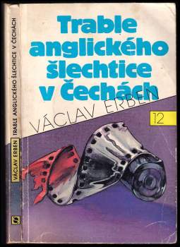 Trable anglického šlechtice v Čechách