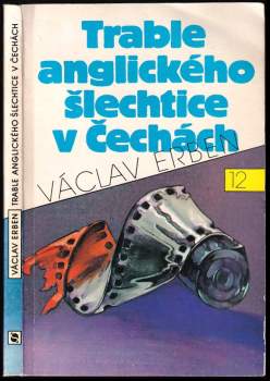 Trable anglického šlechtice v Čechách