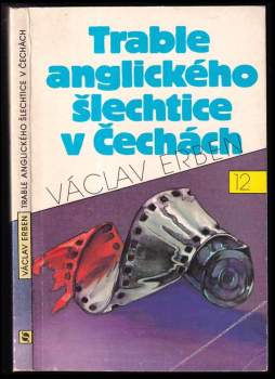 Trable anglického šlechtice v Čechách