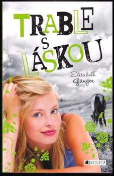 Trable s láskou