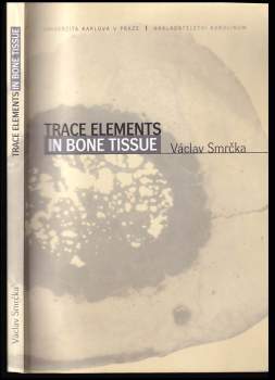 Trace Elements in Bone Tissue