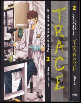 Kei Koga: Trace