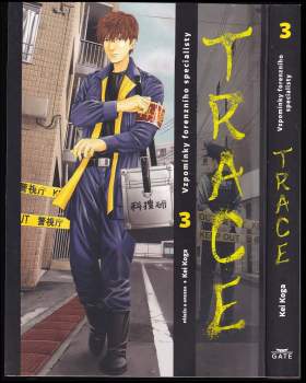 Kei Koga: Trace