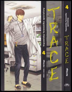 Kei Koga: Trace