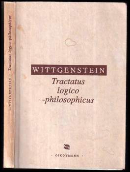Ludwig Wittgenstein: Tractatus logico-philosophicus