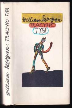 Tracyho tygr - William Saroyan (1980, Odeon) - ID: 839083