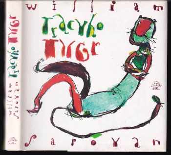 Tracyho tygr - William Saroyan (1996, Argo) - ID: 539063