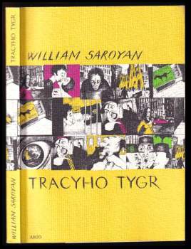 William Saroyan: Tracyho tygr