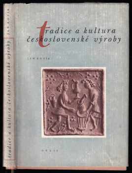 Tradice a kultura československé výroby