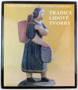 Tradice lidové tvorby