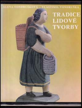 Tradice lidové tvorby