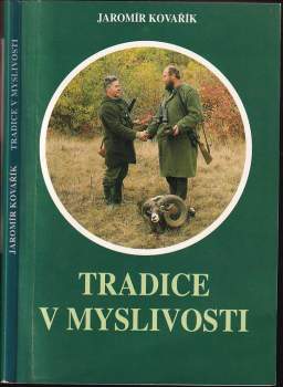 Tradice v myslivosti