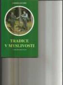 Tradice v myslivosti