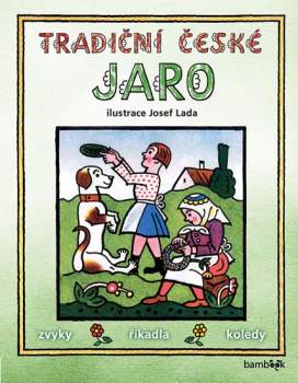Josef Lada: Tradiční české jaro