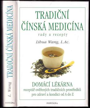 Lihua Wang: Tradiční čínská medicína