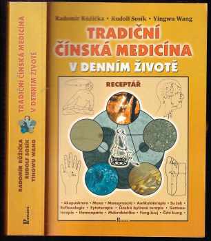 Tradiční čínská medicína v denním životě