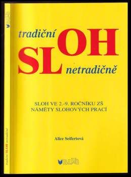 Tradiční sloh netradičně