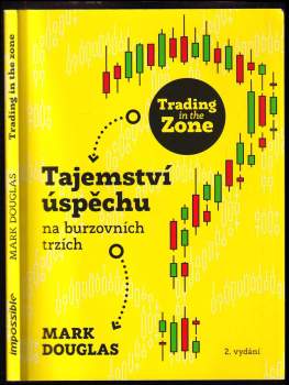 Mark Douglas: Trading in the zone