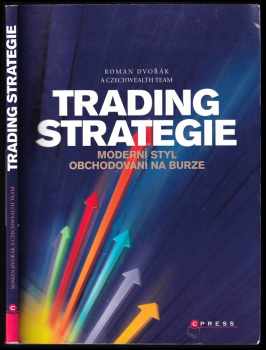 Roman Dvořák: Trading strategie