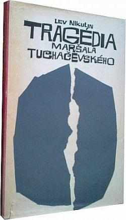 Tragédia maršála Tuchačevského