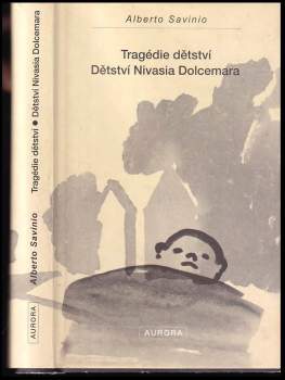 Tragédie dětství ; Dětství Nivasia Dolcemara