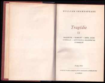 William Shakespeare: Tragédie II. - Makbeth - Hamlet - Král Lear - Othello - Antonius a Kleopatra - Cymbelin