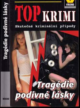 Tragédie podivné lásky