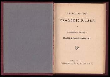 Vincenc Červinka: Tragédie Ruska