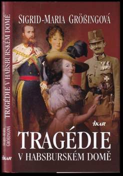 Tragédie v habsburském domě