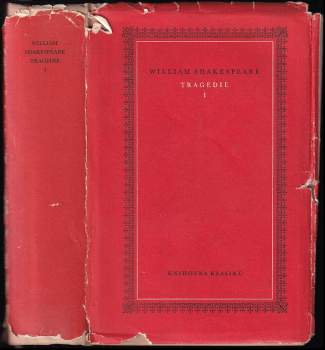 Tragedie : I - Romeo a Julie - William Shakespeare (1958, Státní nakladatelství krásné literatury, hudby a umění) - ID: 776420