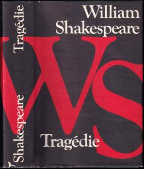 William Shakespeare: Tragédie