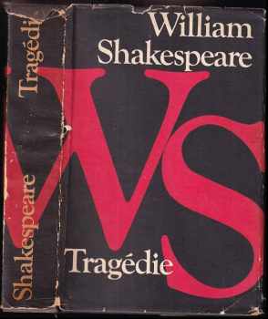 William Shakespeare: Tragédie