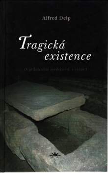 Tragická existence
