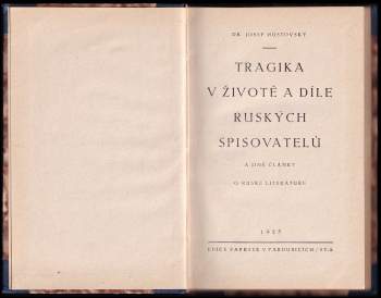 Josef Hostovský: Tragika v životě a díle ruských spisovatelů a jiné články o ruské literatuře