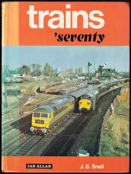 SNELL. JB: Trains 'Seventy