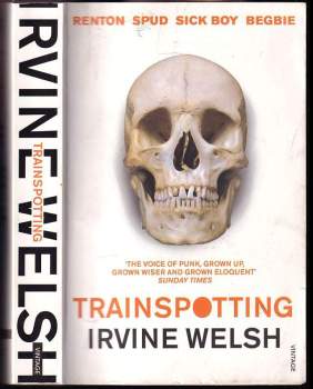 Irvine Welsh: Trainspotting