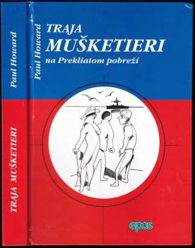 Traja mušketieri na Prekliatom pobreží
