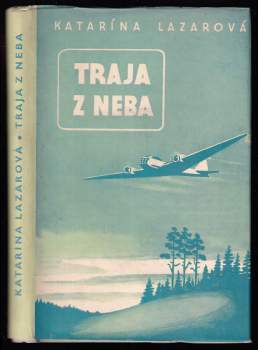 Traja z neba
