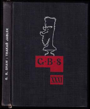 Bernard Shaw: Trakař jablek